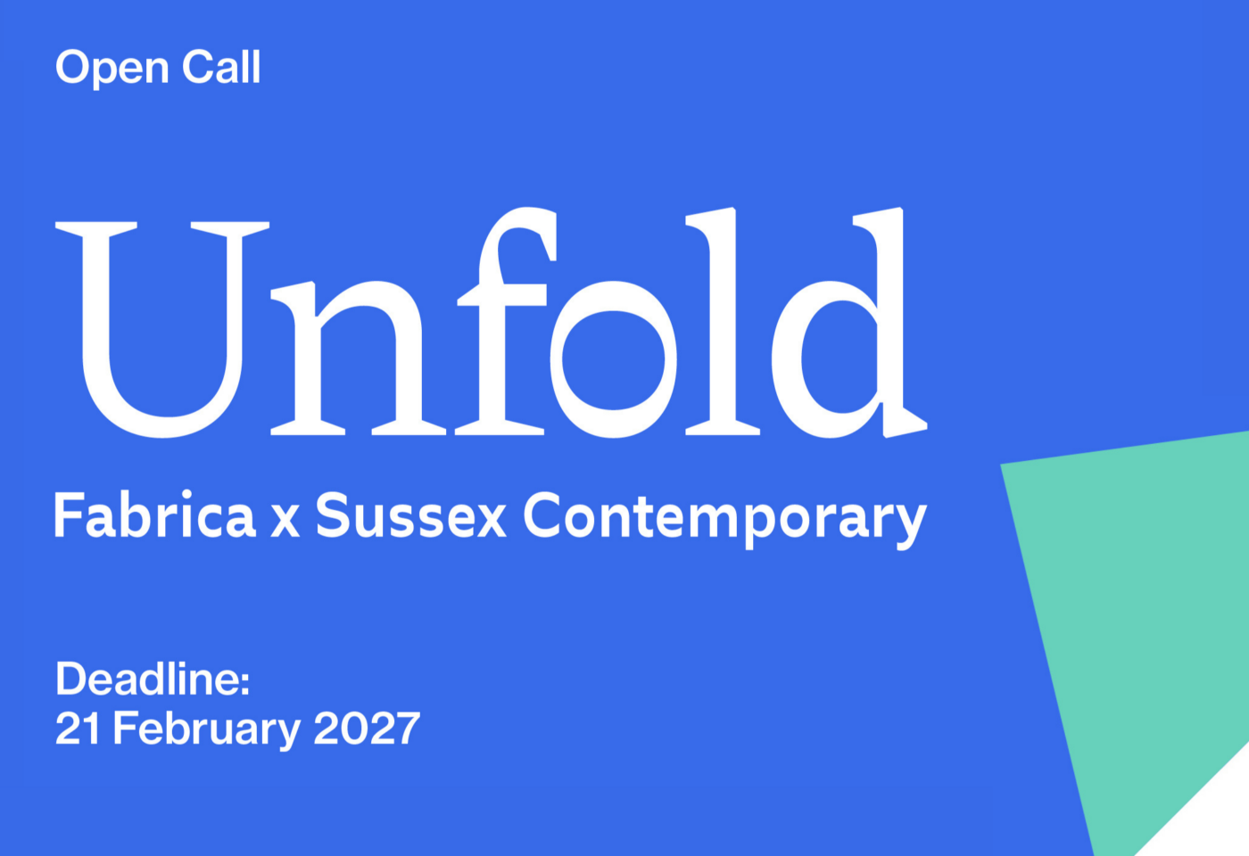 Fabrica x Sussex Contemporary Open Call